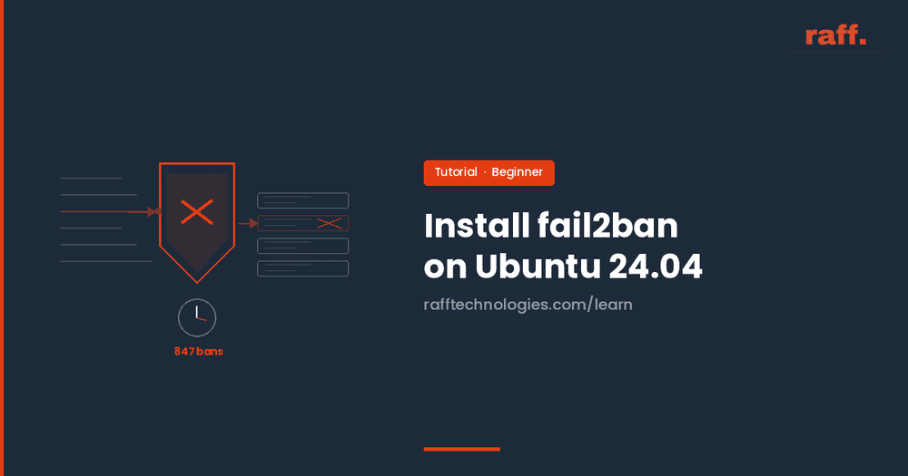Install fail2ban on Ubuntu 24.04: Stop Brute-Force Attacks