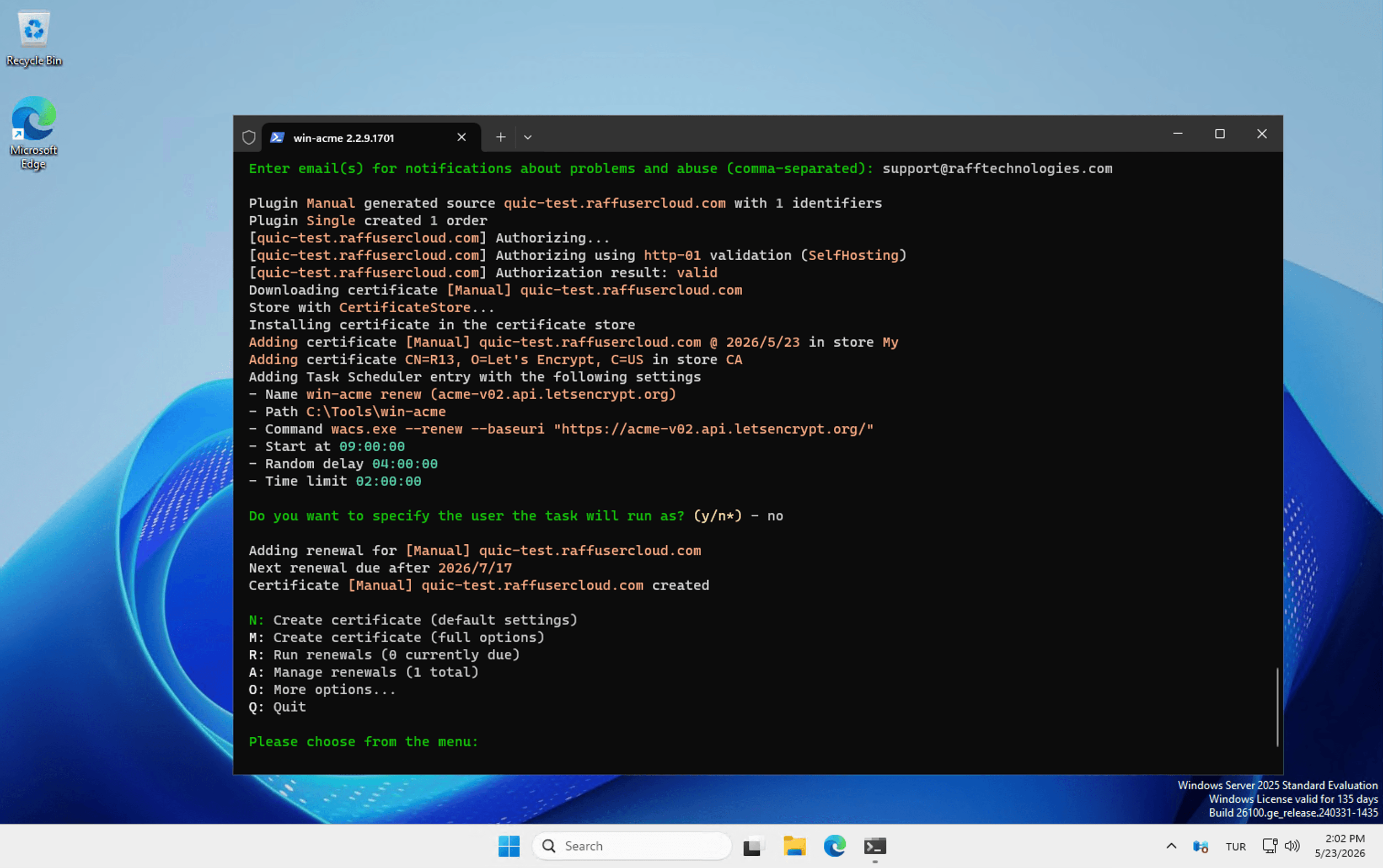 Windows Server 2025 terminal showing win-acme issuing a Let's Encrypt certificate for SMB over QUIC, with Task Scheduler renewal registered.
